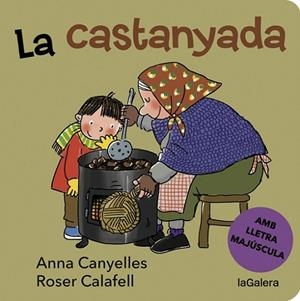 LA CASTANYADA (LLETRA MAJUSCULA) | 9788424668327 | CANYELLES, ANNA