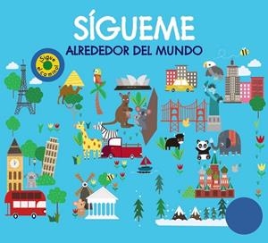 SÍGUEME ALREDEDOR DEL MUNDO | 9788469628898 | CHAPMAN, AIMÉE/NEWTON, ROBYN/HAMLEY, KYLIE