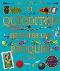 EL QUIDDITCH DE TOTES LES EPOQUES | 9788417879426 | ROWLING J.K.