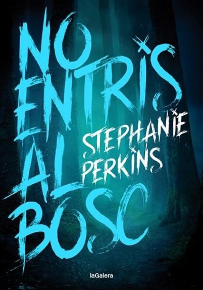 NO ENTRIS EN EL BOSC | 9788424668761 | PERKINS,STEPHANIE