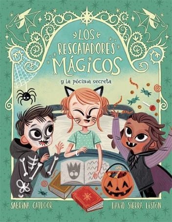 LOS RESCATADORES MÁGICOS  Y LA PÓCIMA SECRETA | 9788424668570 | CATDOOR, SABRINA