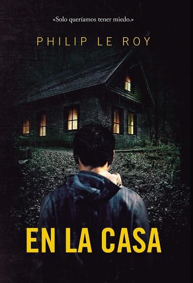 EN LA CASA | 9788418354410 | PHILIP LE ROY