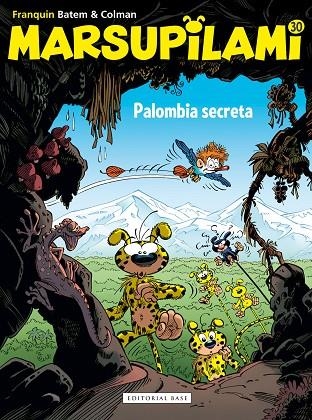PALOMBIA SECRETA. MARSUPILAMI  | 9788417760823 | FRANQUIN, ANDRÉ/BATEM