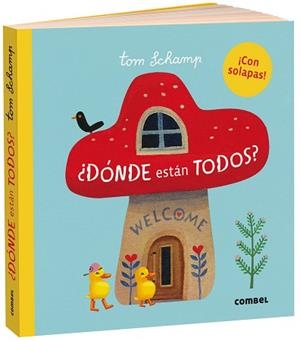 ¿DÓNDE ESTÁN TODOS?. CON SOLAPAS | 9788491016274 | SCHAMP, TOM