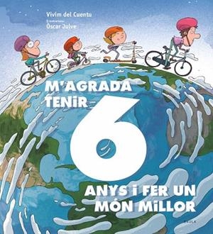 M'AGRADA TENIR 6 ANYS I FER UN MÓN MILLOR (LLETRA LLIGADA I IMPREMTA) | 9788447942435 | VIVIM DEL CUENTU