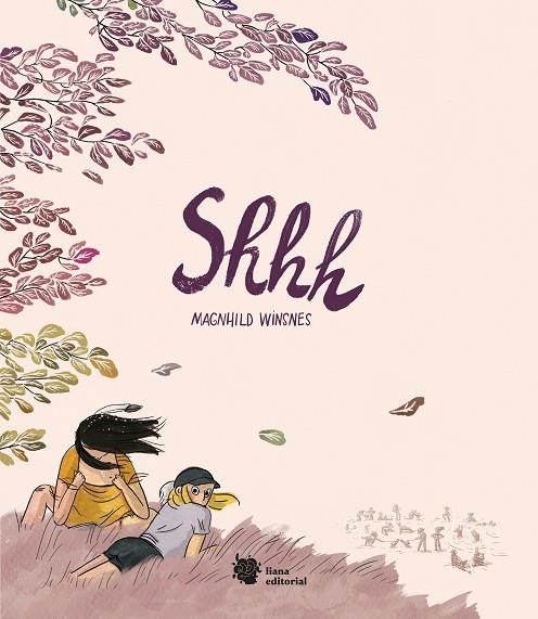 SHHH EL VERANO EN EL QUE TODO CAMBIA | 9788412140767 | WINSNES, MAGNHILD