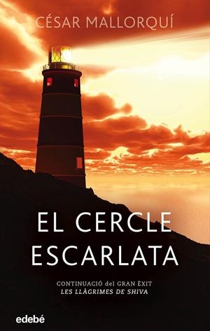 EL CERCLE ESCARLATA. LES LLAGRIMES DE SHIVA 2 | 9788468349152 | MALLORQUÍ DEL CORRAL, CÉSAR