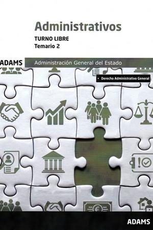ADMINISTRATIVOS ADMINISTRACIÓN GENERAL DEL ESTADO TEMARIO 2 TURNO LIBRE | 9788413275819 | VV.AA.