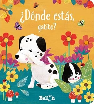 ¿DÓNDE ESTÁS, GATITO? | 9789403220604