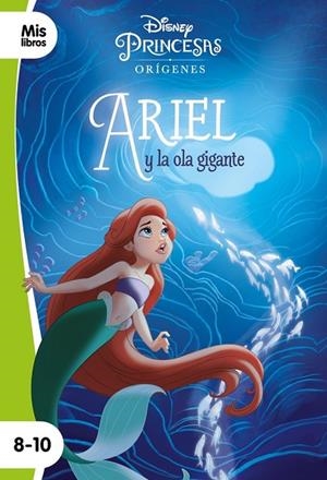 ARIEL Y LA OLA GIGANTE | 9788417062880 | DISNEY