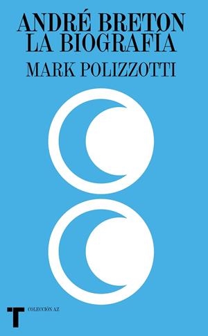 ANDRÉ BRETON | 9788418428029 | POLIZZOTTI, MARK