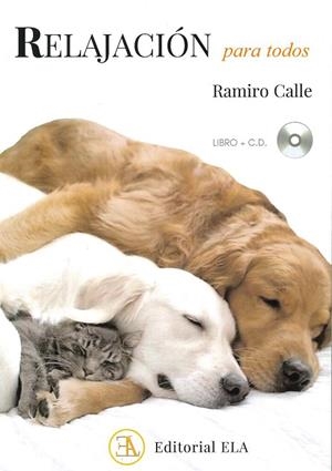 RELAJACION PARA TODOS | 9788499502120 | CALLE, RAMIRO