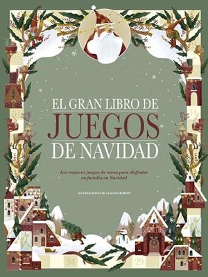 EL GRAN LIBRO DE JUEGOS DE NAVIDAD. LOS MEJORES JUEGOS DE MESA PARA DISFRUTAR EN FAMILIA EN NAVIDAD | 9788448856564 | BORDIN, CLAUDIA