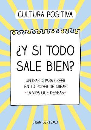 ¿Y SI TODO SALE BIEN? | 9788418057854 | BERTEAUX, JUAN