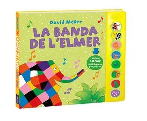 LA BANDA DE L'ELMER (LLIBREAMB SONS) | 9788448855390 | MCKEE, DAVID