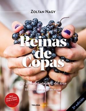 REINAS DE COPAS. LAS GRANDES MUJERES DEL VINO | 9788469774830 | NAGY, ZOLTAN
