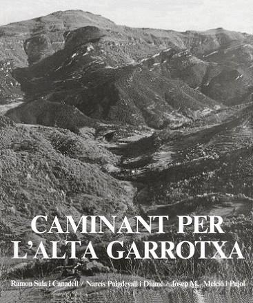 CAMINANT PER L’ALTA GARROTXA | 9788418022630 | SALA CANADELL, RAMON/PUIGDEVALL DIUMÉ, NARCÍS