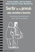SORTIR DE LA PRESO: UNA AVENTURA INCERTA | 9788498889567 | VV.AA.