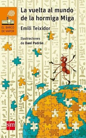 LA VUELTA AL MUNDO DE LA HORMIGA | 9788467591699 | TEIXIDOR I VILADECÀS, EMILI