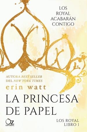 LA PRINCESA DE PAPEL. LOS ROYAL 1 | 9788416224487 | WATT, ERIN