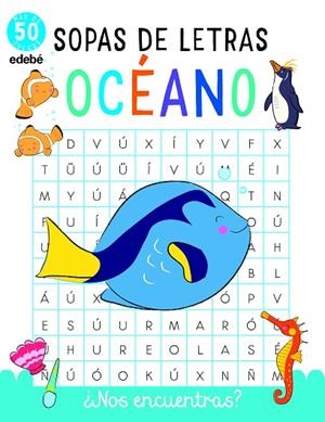 SOPAS DE LETRAS: EL OCÉANO | 9788468346939 | VARIOS AUTORES