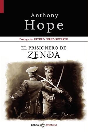 EL PRISIONERO DE ZENDA | 9788412031034 | ANTHONY HOPE