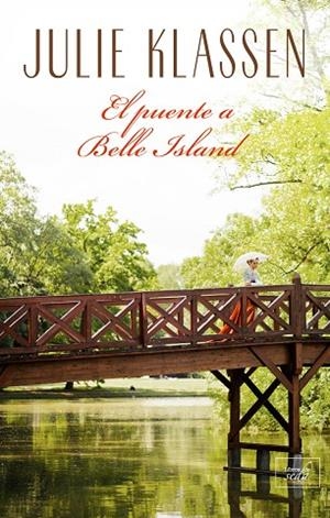 EL PUENTE A BELLE ISLAND | 9788417626327 | KLASSEN JULIE