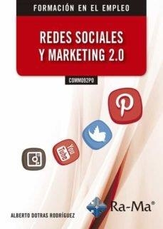 REDES SOCIALES Y MARKETING 2.0 | 9788499649092 | DOTRAS RODRÍGUEZ, ALBERTO
