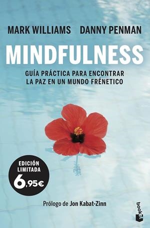 MINDFULNESS. GUIA PRACTICA PARA ENCONTRAR LA PAZ EN UN MUNDO FRENETICO | 9788408237495 | PENMAN, DANNY/WILLIAMS, MARK