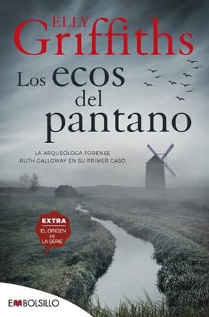 LOS ECOS DEL PANTANO. RUTH GALLOWAY 1 | 9788418185069 | GRIFFITHS, ELLY