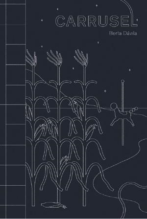 CARRUSEL | 9788412236538 | DÁVILA, BERTA