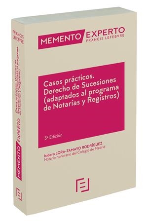MEMENTO EXPERTO CASOS PRÁCTICOS. DERECHO DE SUCESIONES (ADAPTADOS AL PROGRAMA DE NOTARÍAS Y REGISTROS | 9788418405457 | LEFEBVRE-EL DERECHO
