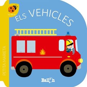 PETITA MARIETA - ELS VEHICLES | 9789403221540 | BALLON