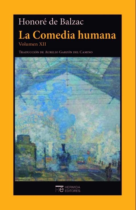 LA COMEDIA HUMANA 12 ESCENAS DE LA VIOA PARISIENSE | 9788412228083 | DE BALZAC, HONORÉ