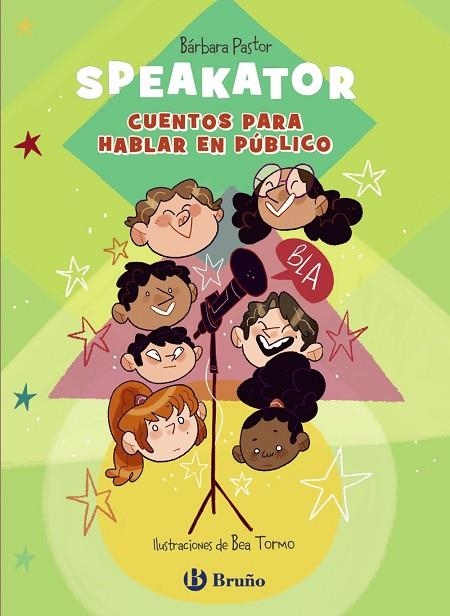 SPEAKATOR. CUENTOS PARA HABLAR EN PÚBLICO | 9788469628966 | PASTOR ARTIGUES, BÁRBARA