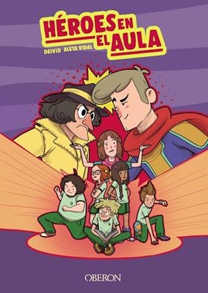 HÉROES EN EL AULA | 9788441543454 | DEIVIDV / ALETA VIDAL