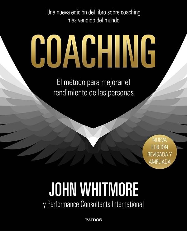 COACHING EL METODO PARA MEJORAR EL RENDIMIENTO DE LAS PERSONAS | 9788449334283 | WHITMORE, JOHN