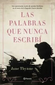 LAS PALABRAS QUE NUNCA ESCRIBÍ | 9788408238324 | THYNNE, JANE