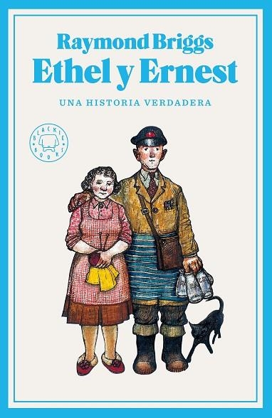 ETHEL Y ERNEST. UNA HISTORIA VERDADERA | 9788418187780 | BRIGGS, RAYMOND