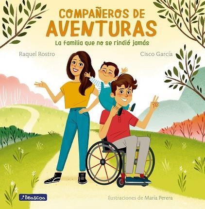 COMPAÑEROS DE AVENTURAS. LA FAMILIA QUE NO SE RINDIÓ JAMÁS | 9788448857110 | GARCÍA, CISCO / ROSTRO,RAQUEL