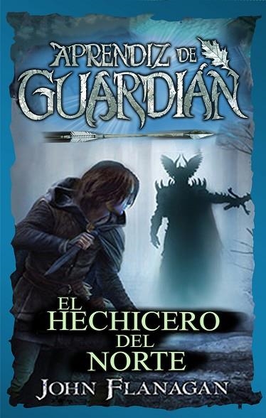 EL HECHICERO DEL NORTE  APRENDIZ DE GUARDIAN 4 | 9788417390655 | FLANAGAN, JOHN