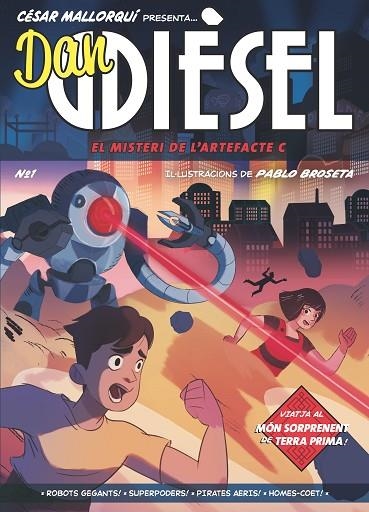 EL MISTERI DE L'ARTEFACTE C. DAN DIESEL 1 | 9788466149105 | MALLORQUÍ, CÉSAR