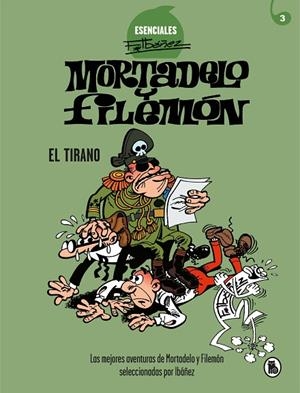 EL TIRANO. MORTADELO Y FILEMON | 9788402424204 | IBÁÑEZ, FRANCISCO