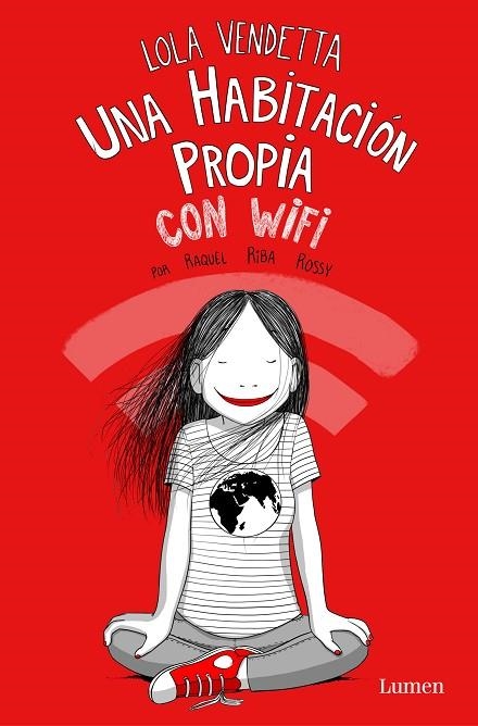LOLA VENDETTA. UNA HABITACIÓN PROPIA CON WIFI | 9788426407658 | RIBA ROSSY, RAQUEL (LOLA VENDETTA)