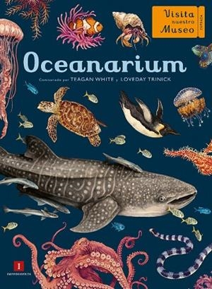 OCEANARIUM | 9788417553715 | TRINICK, LOVEDAY /WHITE,TEAGAN