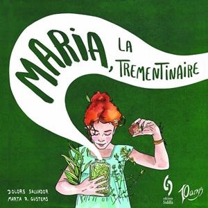 MARIA, LA TREMENTINAIRE | 9788412224054 | SALVADOR, DOLORS