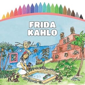 PINTEM! FRIDA KAHLO (QUADERN PER PINTAR) | 9788499795652