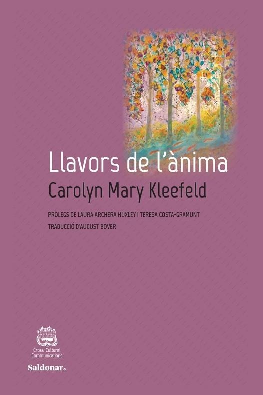LLAVORS DE L'ÀNIMA. BILINGUE CATALA- ANGLES | 9788417611408 | KLEEFELD, CAROLYN MARY