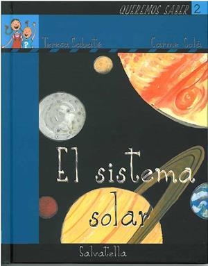 EL SISTEMA SOLAR | 9788484124818 | SABATÉ RODIÉ, TERESA