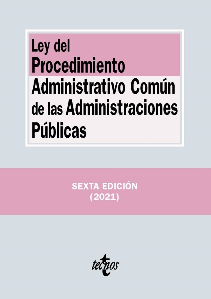 LEY DEL PROCEDIMIENTO ADMINISTRATIVO COMÚN DE LAS ADMINISTRACIONES PÚBLICAS | 9788430982004 | EDITORIAL TECNOS